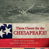 Three Cheers for the Chesapeake! : History of the 4th Maryland Light Artillery Battery in the Civil War
By Rick Richter