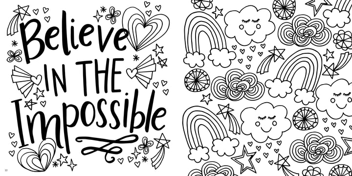 “Shine Bright” by Schiffer Publishing, Ltd.: a black and white illustration with “Believe in the Impossible” amid stars, hearts, rainbows, clouds, and more—an inspiring coloring book to spark kids’ imagination.