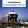 Book cover of 'US Landing Craft of WWII, Vol. 2' by David Doyle with a military scene and ship.