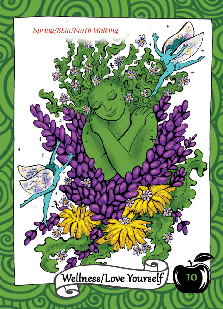 A green figure with leafy hair hugs themselves among purple and yellow flowers, two blue fairies nearby. Text: Spring/Skin/Earth Walking, Wellness/Love Yourself—The Healthy Witch Oracle Cards by Schiffer Publishing, Ltd.—black apple, number 10.