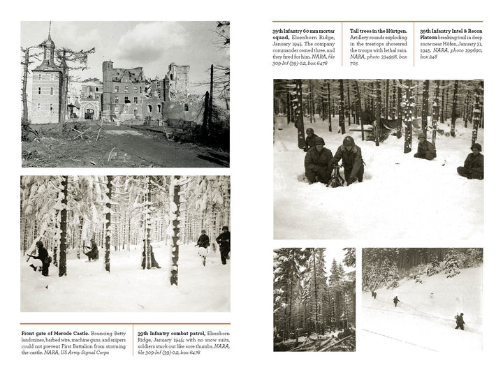 A two-page spread in "Dying Hard" by Schiffer Publishing, Ltd. displays WWII black-and-white photos of 39th Infantry soldiers near a damaged castle, patrolling snowy forests, and crouched in snow, with captions about locations and units.