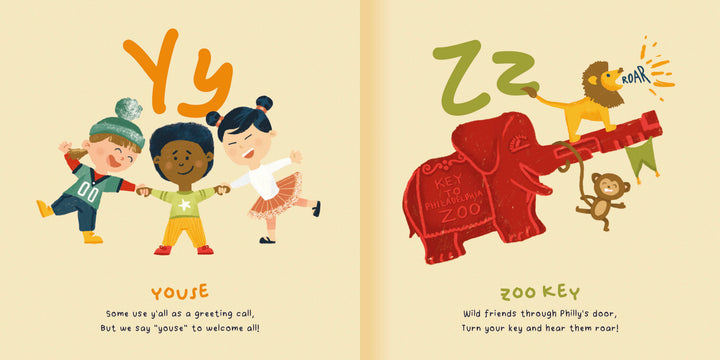 From Philly ABCs by Schiffer Publishing, Ltd.: On the left, three kids greet each other under an orange Yy for "youse." On the right, Philly landmarks and a zoo key scene appear under a green Zz for "zoo key.