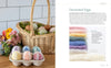 The book "Needle Felting Through the Seasons" by Schiffer Publishing, Ltd. features beginner-friendly projects like pastel felted eggs with leaf patterns, plus colorful wool roving and step-by-step instructions for decorated eggs.