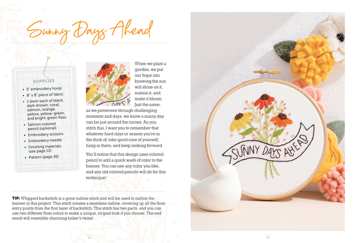 The Sunny Stitches Embroidery Kit Sunny Days Ahead by Schiffer Publishing, Ltd. features a hoop with colorful flowers and “Sunny Days Ahead,” yellow and orange felted blooms, an embroidery kit list, instructions, and backstitch tips.