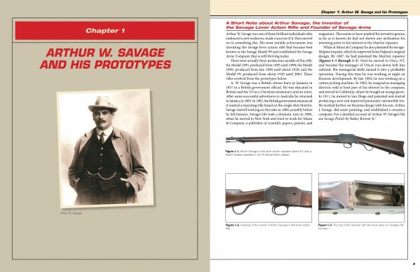 A two-page spread from Schiffer Publishing’s "A Collector’s Guide to the Savage 99 Rifle and its Predecessors" shows a sepia photo of Arthur W. Savage with the heading "Chapter 1," plus text and images of three centerfire rifles, including Model 99 details.
