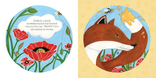 An illustration from "A Colorful Tail" by Schiffer Publishing, Ltd. shows a fox in a Giverny-inspired poppy field: a bumblebee buzzes near its ear on the left, while honey splashes as the fox swats the bee on the right.