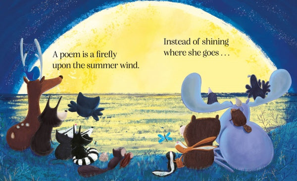 A group of woodland animals sit on grass, gazing at a glowing yellow moon reflected on water. "A Poem Is a Firefly" by Schiffer Publishing, Ltd. features the text: A poem is a firefly upon the summer wind... Instead of shining where she goes.
