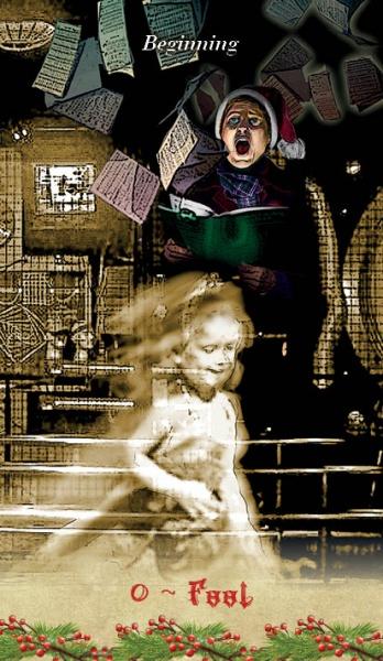 A collage inspired by A Christmas Tarot (Schiffer Publishing, Ltd.) depicts a child in motion, a Santa-capped singer, scattered papers, and “Beginning” above. Festive holly borders the “O ~ Fool” text, evoking A Christmas Carol cards.