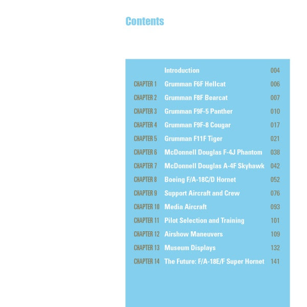 A table of contents for Schiffer Publishing's "The Blue Angels" lists chapters and page numbers on Legends of Warfare aircraft like the Grumman F6F Hellcat, F8F Bearcat, and jets tied to Blue Angels history.