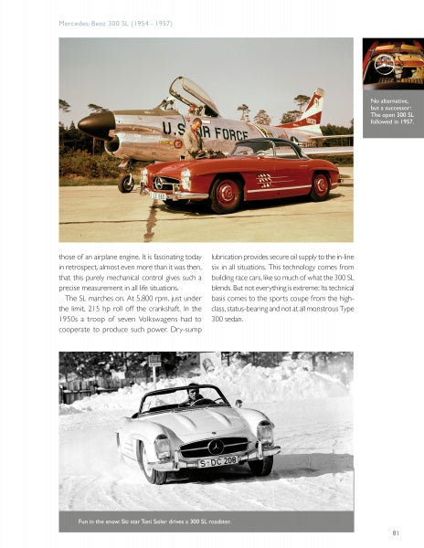 Two timeless scenes from automotive history—a red and white Mercedes-Benz 300 SL by a U.S. Air Force jet and a white 300 SL roadster in the snow—are featured in "Mercedes-Benz Supercars" by Schiffer Publishing, Ltd.