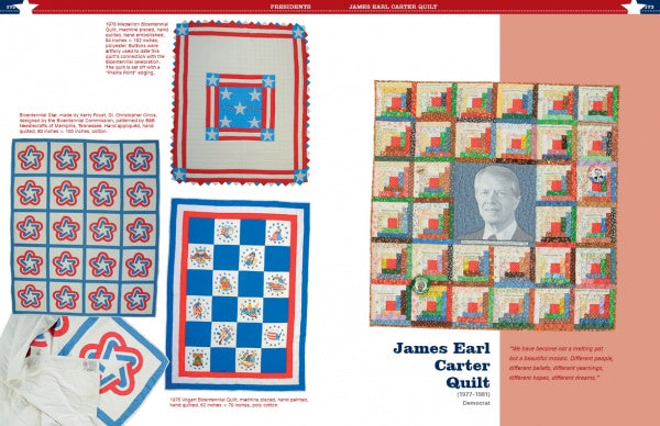 A collage from "Quilts Presidential and Patriotic" by Schiffer Publishing, Ltd. features detailed patriotic quilts and a large quilt with Jimmy Carter’s portrait, with captions celebrating American quilters' artistry.