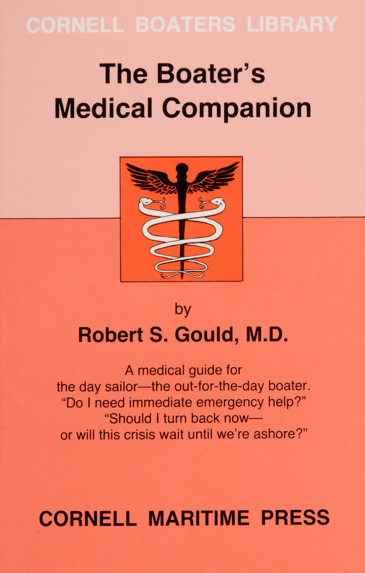 The Boater’s Medical Companion by Schiffer Publishing is an emergency guide offering vital medical advice for boaters handling emergencies at sea; cover features a caduceus symbol on a pink background.