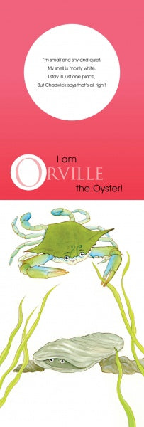 A page from “Chadwick And Friends” by Schiffer Publishing, Ltd. shows Chadwick the Crab and Orville the Oyster underwater among green seaweed, introducing Orville as small, shy, mostly white, and happy staying in one place.