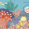 Discover sea animals, vibrant coral, seaweed, three yellow fish, and a hermit crab in a shell with "Who Is Hiding in the Sea?" from Schiffer Publishing, Ltd.—an interactive lift-the-flap board book that explains how hermit crabs change shells as they grow.