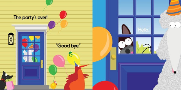 The Schiffer Publishing, Ltd. book "My Big Birthday Party" features animals at a yellow house with balloons—some waving outside, while a dog in a party hat greets from inside—a playful way for kids to discover opposites.