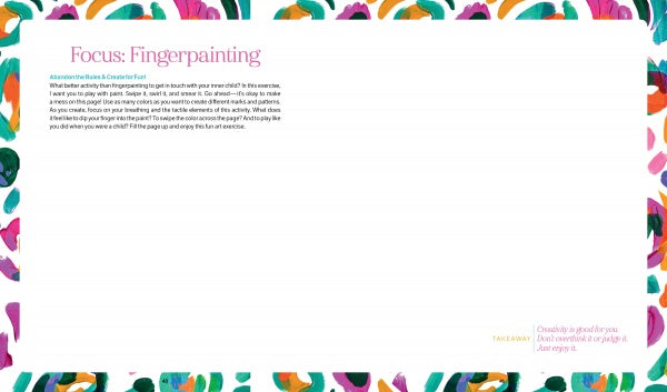 A white canvas bordered by colorful finger-painted strokes in pink, teal, orange, and green highlights “Focus: Fingerpainting” with art prompts inspired by Jessi Raulet. From The Bright Book by Schiffer Publishing, Ltd., plus an inspirational quote at the bottom.