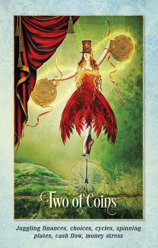 A card from the Tarot of the Enchanted Soul by Schiffer Publishing, Ltd. depicts a woman balancing two gold coins on a unicycle, symbolizing life's juggling act and offering guidance as a divination tool.