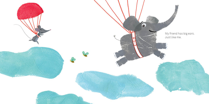 A smiling mouse and elephant parachute with red parachutes on the cover of "Lili's Just Like Me!" by Schiffer Publishing, Ltd., a board book featuring fingerprint art, butterflies, blue clouds, and the phrase: My friend has big ears. Just like me.