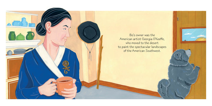 Inspired by "A Bone for Bo" from Schiffer Publishing, Ltd.: O’Keeffe holds a mug among southwestern pottery as her little dog peers through a door to the desert—perfect for exploring American modernist art and Georgia O’Keeffe’s dog story.